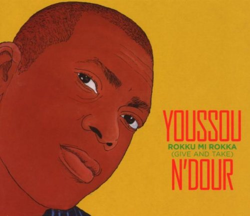 N'DOUR, YOUSSOU - ROKKU MI ROKKA (SENEGAL)