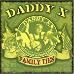 DADDY X - FAMILY TIES