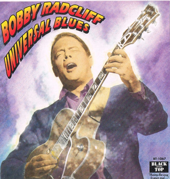 RADCLIFF, BOBBY - UNIVERSAL BLUES