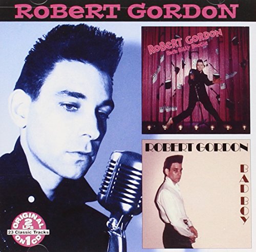 GORDON, ROBERT - ROCK BILLY BOOGIE/BAD BOY