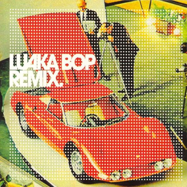 LUAKA BOP REMIX - LUAKA BOP REMIX