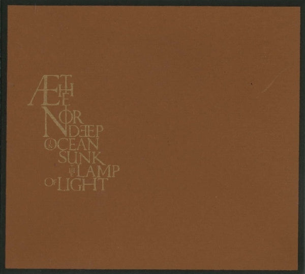 AETHENOR - DEEP IN OCEAN SUNK THE LAMP...