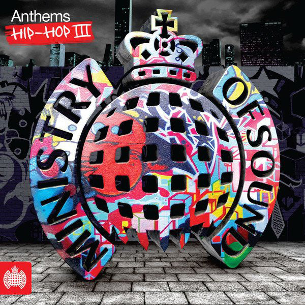 VARIOUS - MINISTRY OF SOUND: ANTHEMS HIP-HOP III