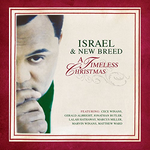 ISRAEL & NEW BREED - A TIMELESS CHRISTMAS