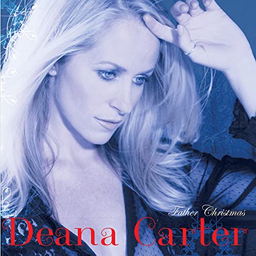 DEANA CARTER - FATHER CHRISTMAS (CD)