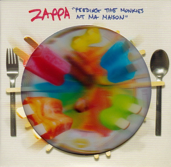 ZAPPA, FRANK - FEEDING THE MONKIES AT MA MAISON