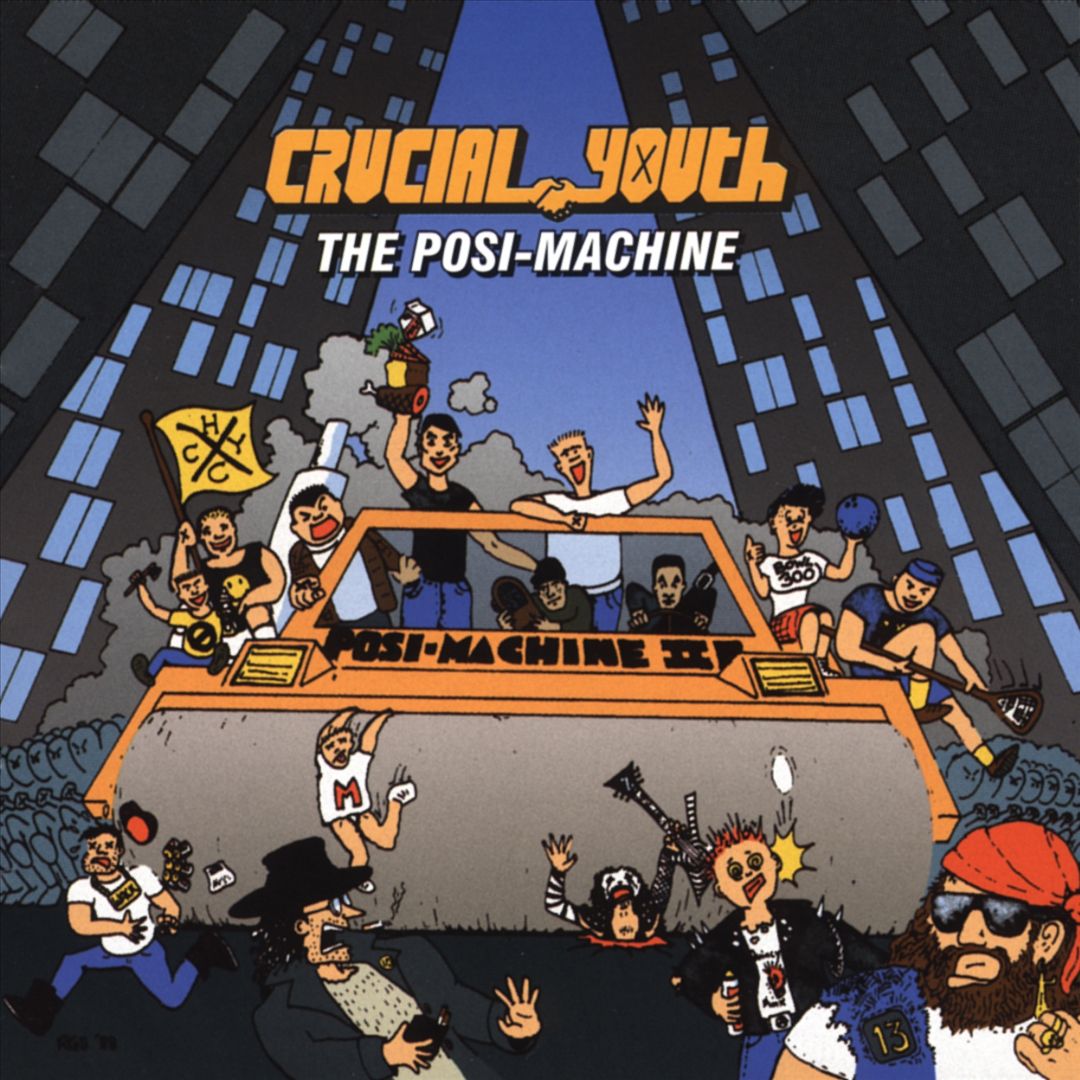 CRUCIAL YOUTH - POSI-MACHINE