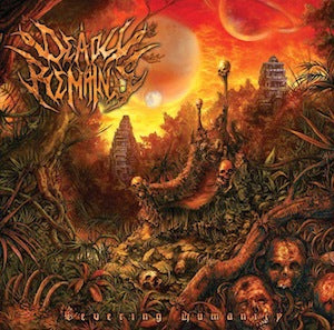 DEADLY REMAINS - SEVERING HUMANITY
