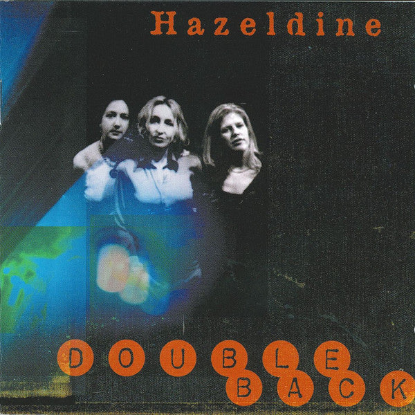 HAZELDINE - DOUBLE BACK