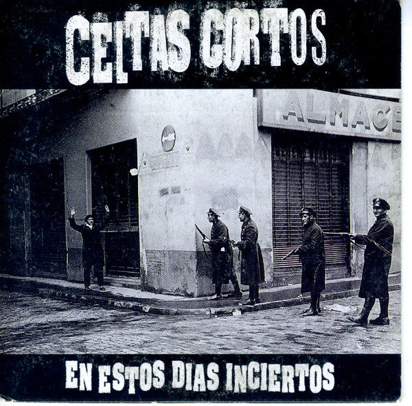 CELTAS CORTOS - EN ESTOS DIAS INCIERTOS...