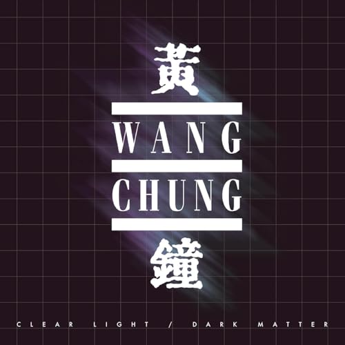 WANG CHUNG - CLEAR LIGHT / DARK MATTER (CD)
