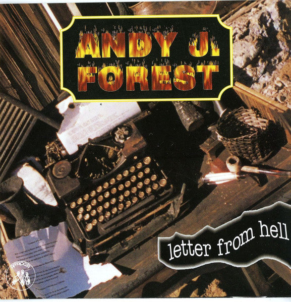 FOREST, ANDY J. - LETTER FROM HELL