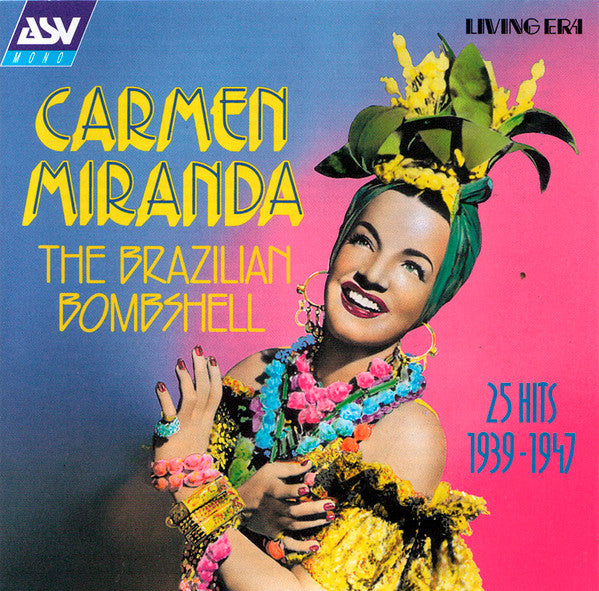 MIRANDA, CARMEN - BRAZILIAN BOMBSHELL