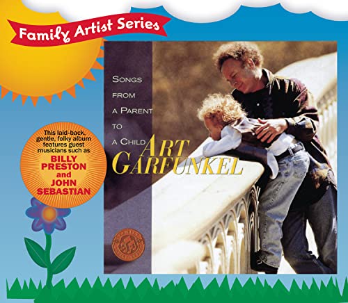 GARFUNKEL, ART - SONGS FROM A PARENT TO A CHILD
