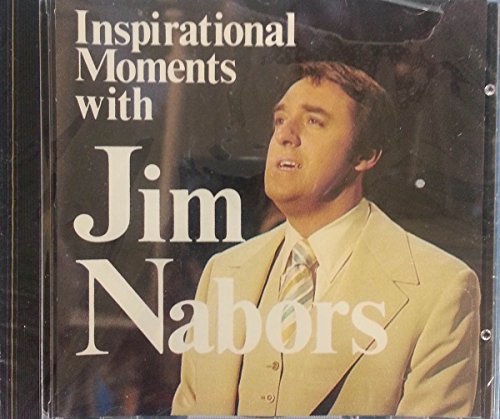 NABORS, JIM - INSPIRATIONAL MOMENTS