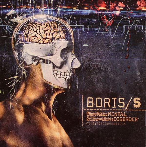 BORIS S. - MENTAL DISORDER