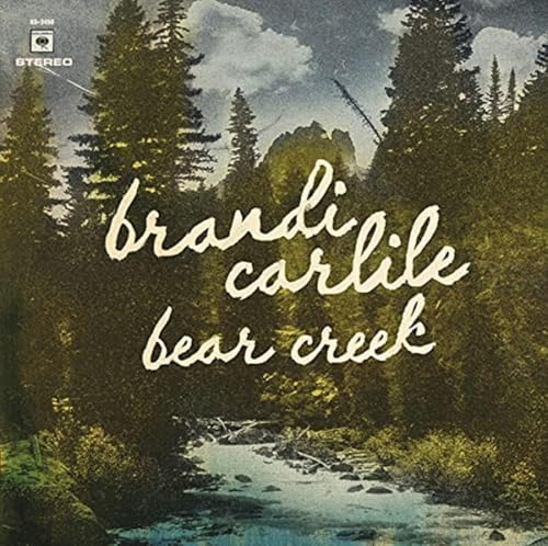 CARLILE, BRANDI - BEAR CREEK (CD)