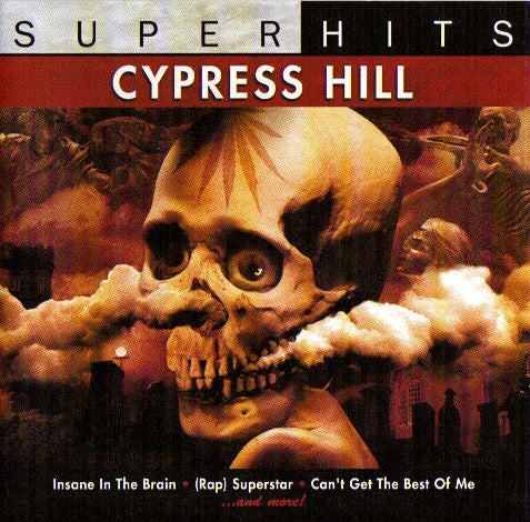 CYPRESS HILL - SUPER HITS