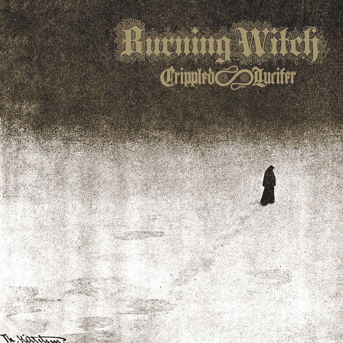 BURNING WITCH - CRIPPLED LUCIFER
