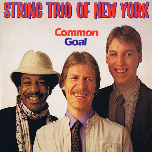 STRING TRIO OF NEW YORK - COMMON GOAL