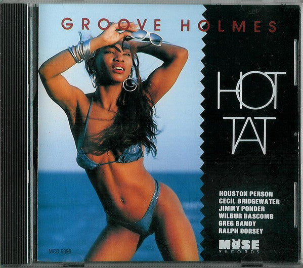 HOLMES, RICHARD GROOVE - HOT TAT