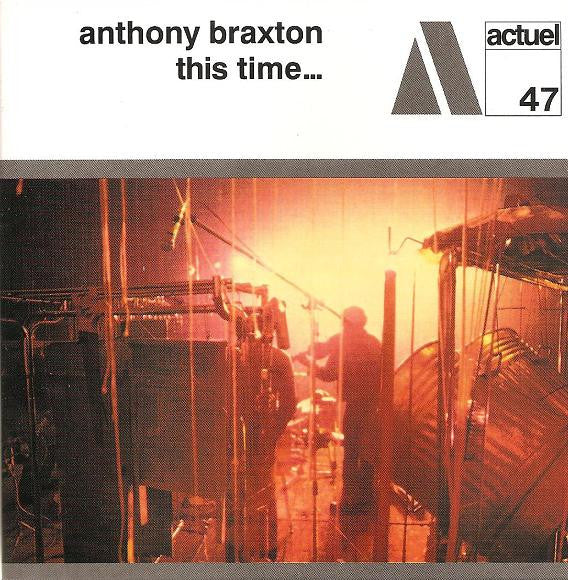 BRAXTON, ANTHONY - THIS TIME