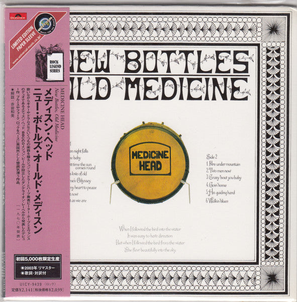 MEDICINE HEAD - NEW BOTTLES OLD MEDICINE