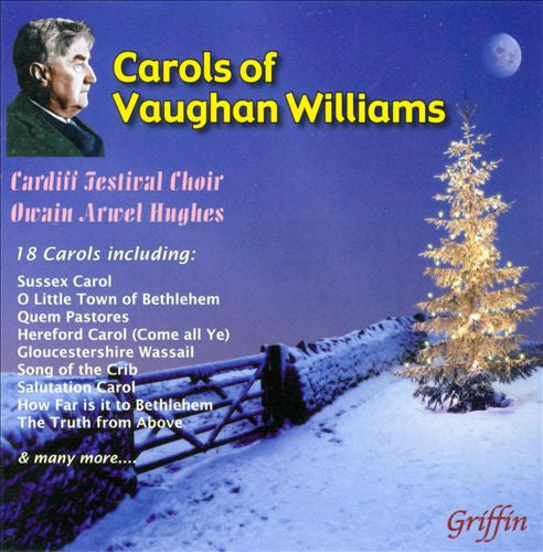 VAUGHAN WILLIAMS, RALPH - CHRISTMAS CAROLS OF VAUGHAN WILLIAMS