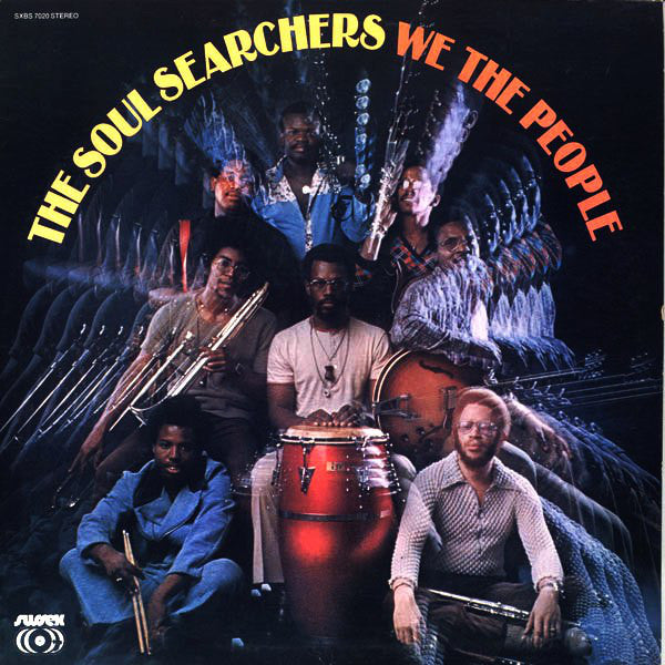 SOUL SEARCHERS - WE THE PEOPLE