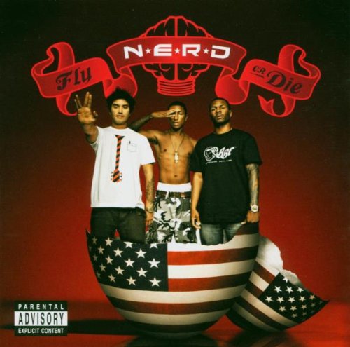 N.E.R.D. - FLY OR DIE