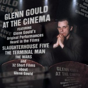 GOULD, GLENN - AT THE CINEMA