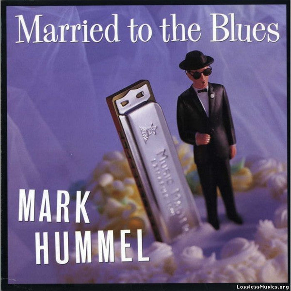 HUMMEL, MARK - MARRIED TO THE BLUES