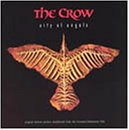 SNDTRK - THE CROW: CITY OF ANGELS