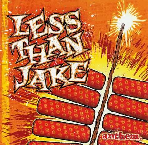 LESS THAN JAKE - ANTHEM (W/ DVD)