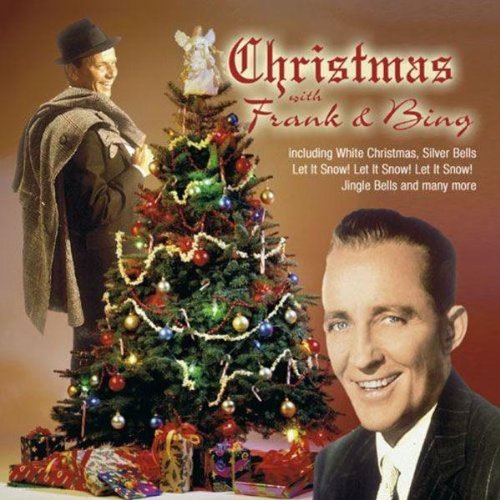 SINATRA, FRANK & BING CROSBY - CHRISTMAS WITH FRANK & BING
