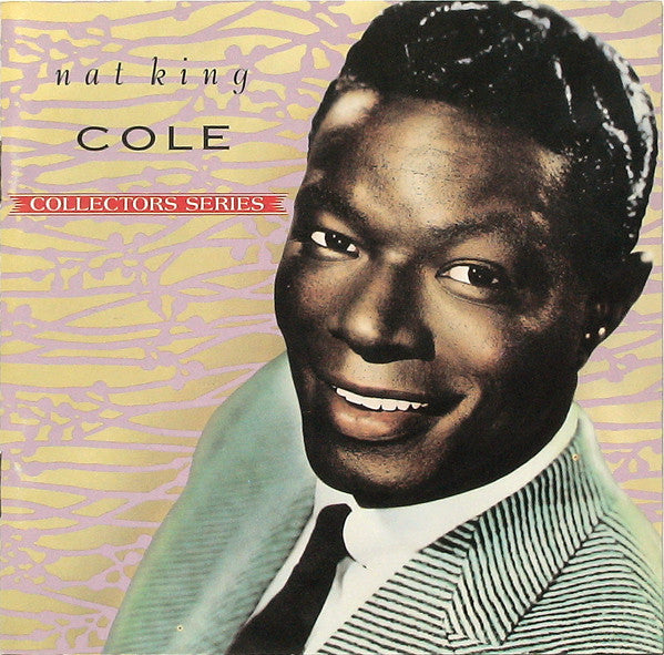 COLE, NAT KING - CAPITOL COLLECTOR'S SERIES