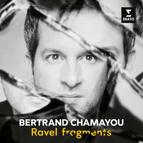 BERTRAND CHAMAYOU - RAVEL: FRAGMENTS (CD)