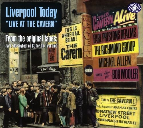 VARIOUS - LIVERPOOL TODAY: LIVE AT THE CAVERN 1965
