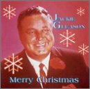 GLEASON, JACKIE - MERRY XMAS
