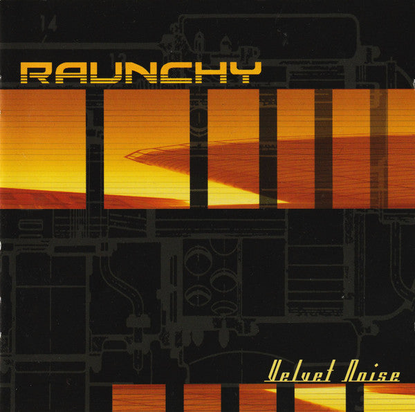 RAUNCHY - VELVET NOISE