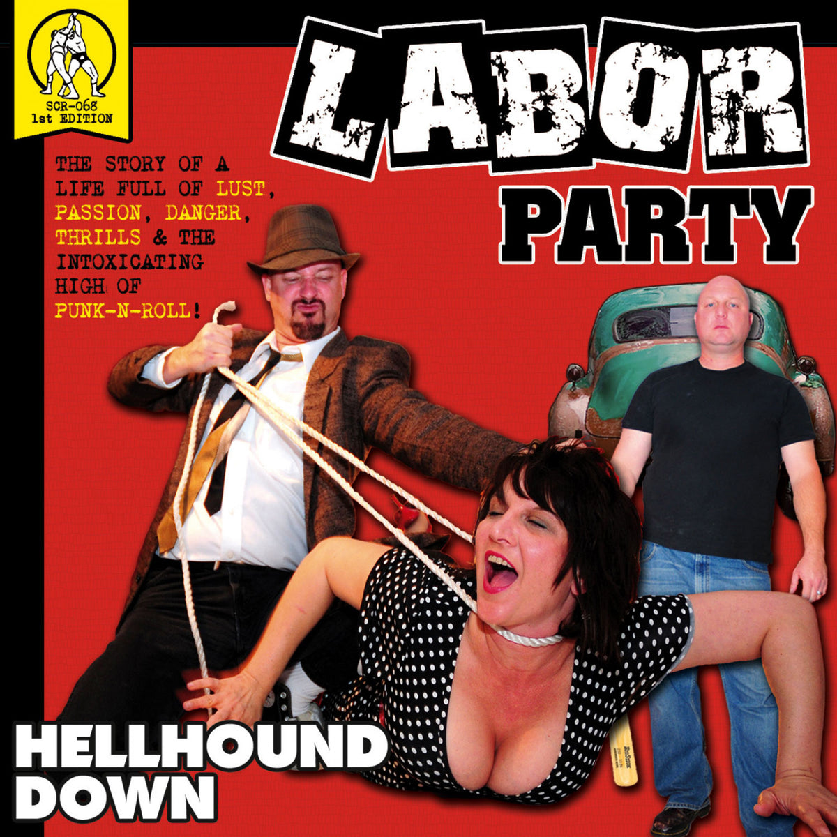 LABOR PARTY - HELLHOUND DOWN