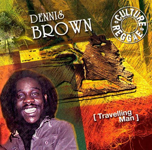 BROWN, DENNIS - TRAVELLING MAN