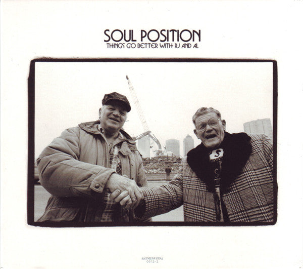 SOUL POSITION - THINGS GO BETTER WITH RJ & AL