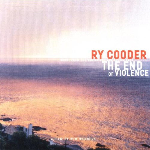 COODER, RY - END OF VIOLENCE