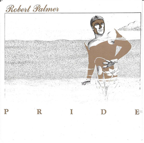PALMER, ROBERT - PRIDE