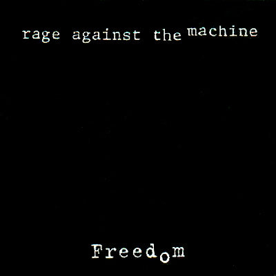 RAGE AGAINST THE MACHINE - FREEDOM (CDS)