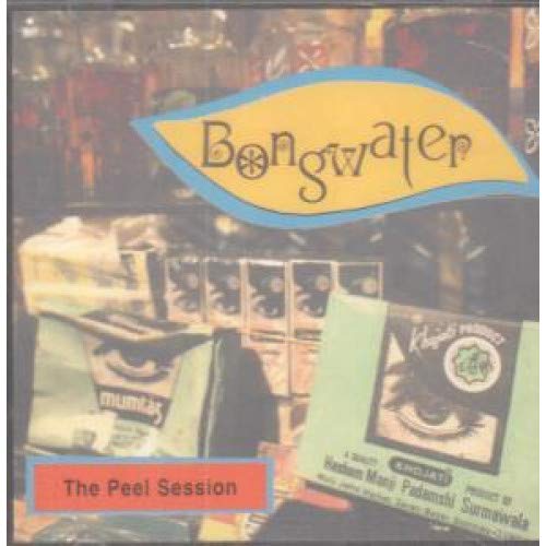 BONGWATER - PEEL SESSIONS (EP)