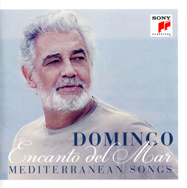 DOMINGO, PLACIDO - ENCANTO DEL MAR: MEDITERRANEAN SONGS