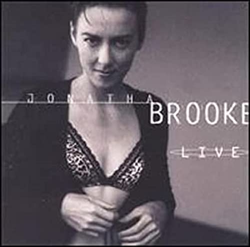 JONATHA BROOKE - JONATHA BROOKE'S LIVE (CD)