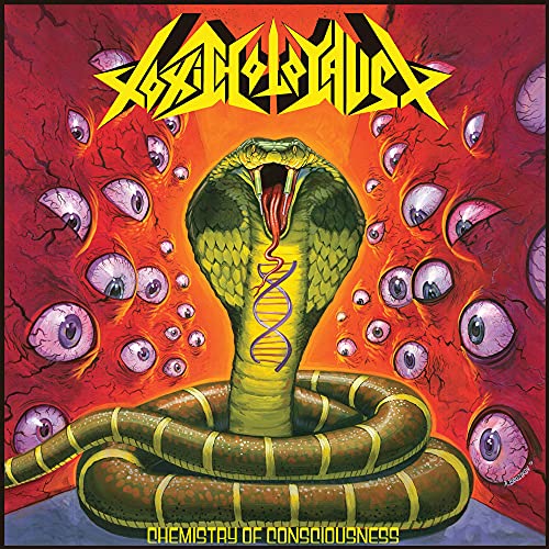 TOXIC HOLOCAUST - CHEMISTRY OF CONSCIOUSNESS